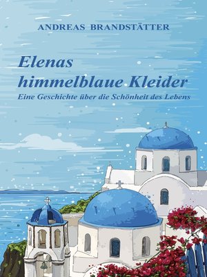 cover image of Elenas himmelblaue Kleider